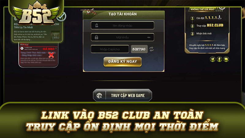 Link vào B52 Club an toàn – Truy cập ổn định mọi thời điểm